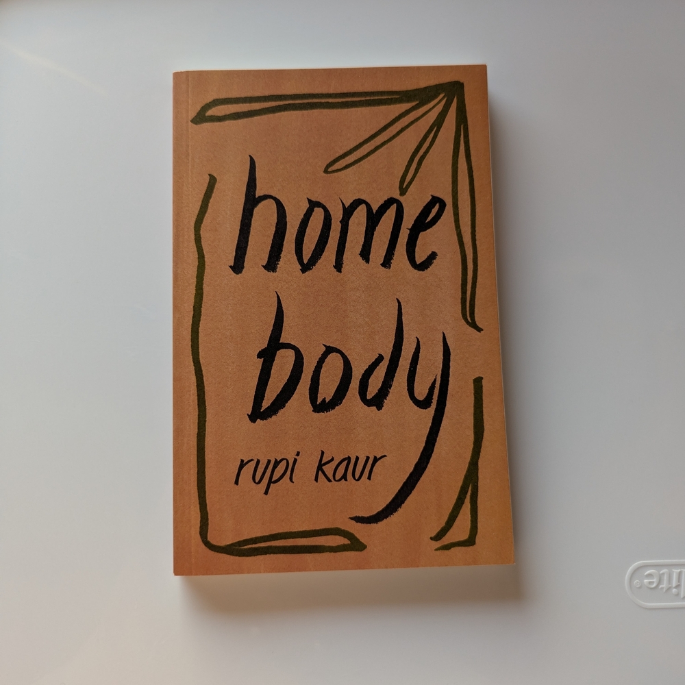 Home Body by Rupi Kaur Book